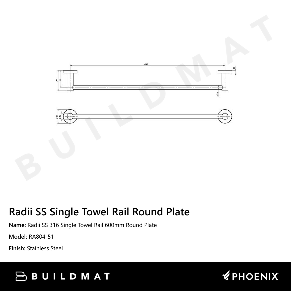 Radii SS 316 Single Towel Rail Round Plate 600mm Stainless Steel